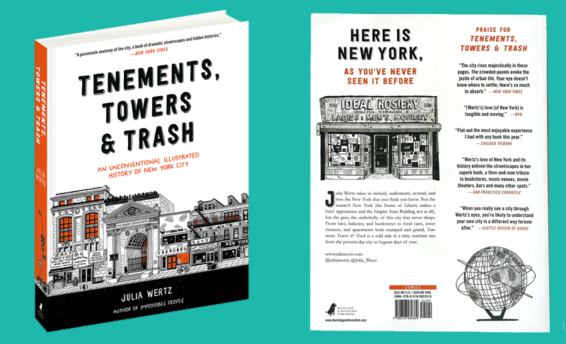 Paperback release for Tenements, Towers & Trash – Julia Wertz